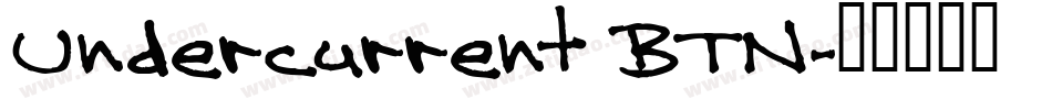 Undercurrent BTN字体转换